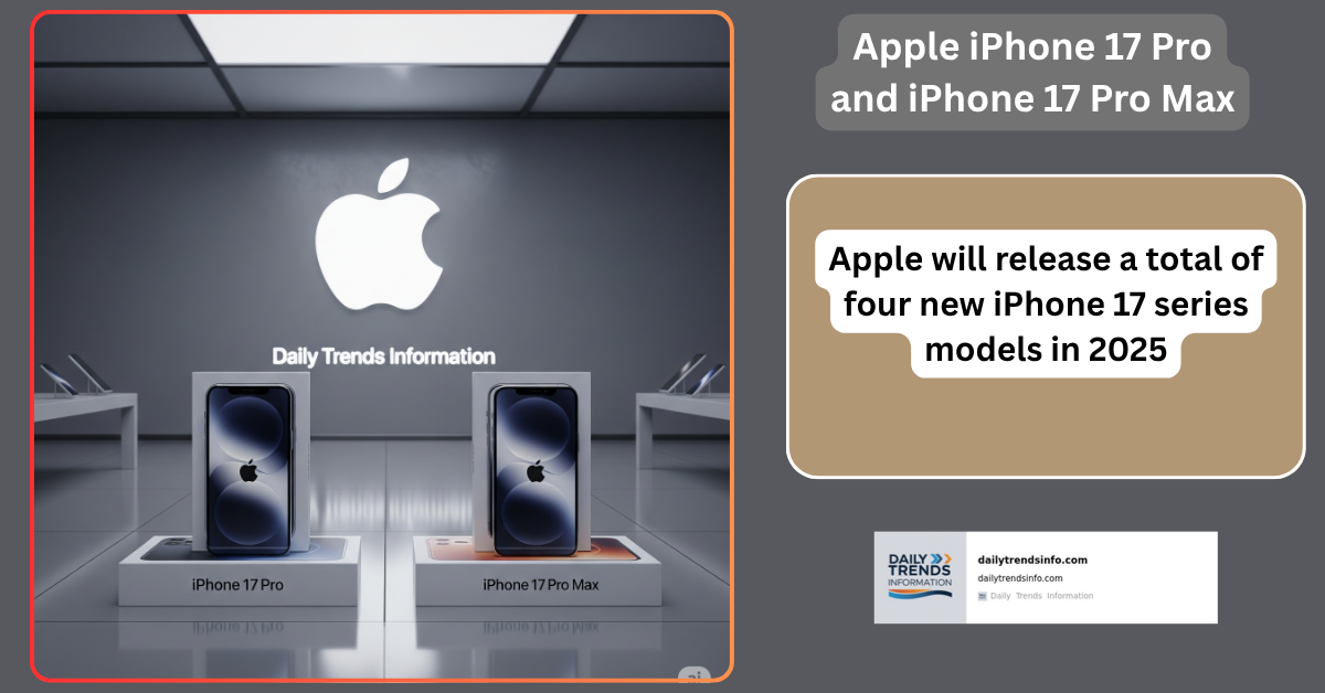 Apple iPhone 17 Pro and iPhone 17 Pro Max